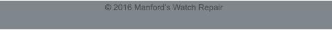  2016 Manfords Watch Repair